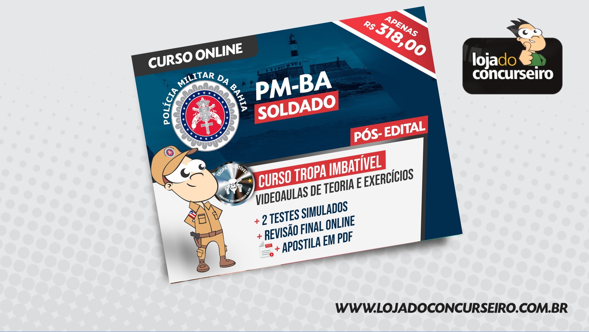 Curso Online PM-BA 2022: Soldado - PÓS-EDITAL (Tropa Imbatível)